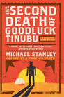 Michael Stanley The Second Death of Goodluck Tinubu (Paperback) (US IMPORT)