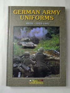German Army Uniforms: Heer 1933-1945 - Picture 1 of 5