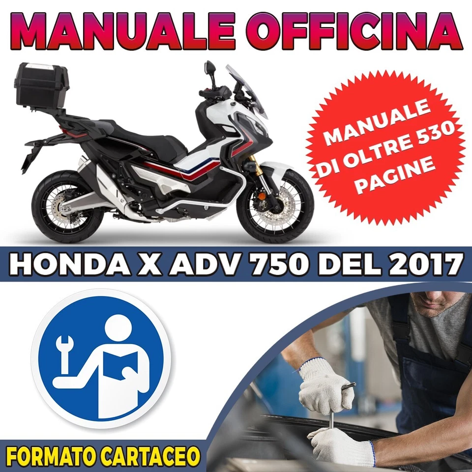 Manuale Officina Cartaceo HONDA X ADV 750 del 2017 Formato Cartaceo - Immagine 1 di 2