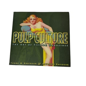 Pulp Culture: The Art of Fiction - Hardcover, by Robinson Frank M. - Picture 1 of 12
