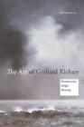 Art Of Gerhard Richter: Hermeneutics, Images, Meaning By Dr Christian Lotz (Engl