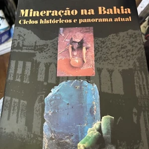 Mining in Bahia: Historic Cycles and Current Situation Hardcover Brazil 1998 - Imagen 1 de 5