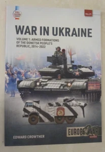 War in Ukraine : Volume 1: Armed Formations of the Donetsk Europe@War 21 - Picture 1 of 4