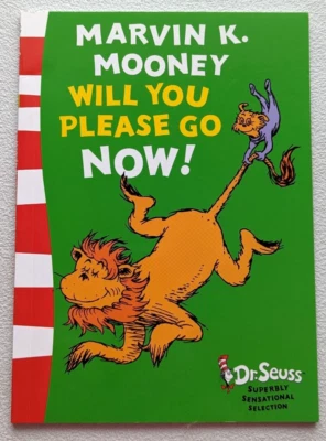 Will You Please Go Now! by Marvin K. Mooney Paperback by Dr Seuss - Image 1 of 2