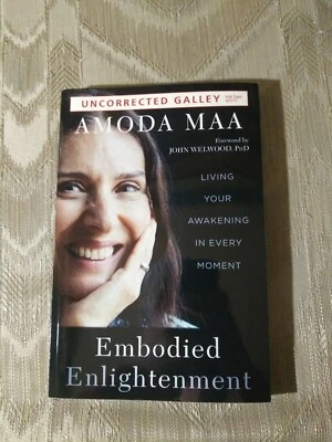Embodied Enlightenment By Amoda Maa ARC Uncorrected Proof Living Your Awakening - Image 1 of 3