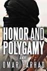 Honor and Polygamy, Paperback by Farhad, Omar, Like New Used, Free P&P in the UK