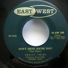 Tracey Twins 45 Dont Mean Maybe Baby Eastwest Rockabilly Mint Jr 1984
