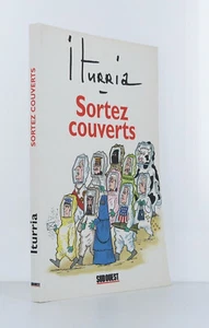 ITURRIA - Sortez couverts - 2001. - ill. par - ill. par ITURRIA - Imagen 1 de 1