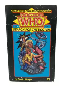 Search for the Doctor Make Your Own Adventure Doctor Who, David Martin, PB 1986 - Picture 1 of 3