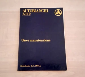 Autobianchi A112 Junior Elite Abarth Libretto Manuale Uso e Manutenzione 1979 - Foto 1 di 1