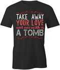 Take Away Your Love TShirt Tee Short-Sleeved Cotton CLOTHING LOVE S1BCA743