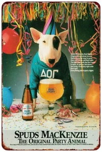 1985 Spuds MacKenzie & Budweiser Beer Reproduction metal sign 8 x 12 - Picture 1 of 1