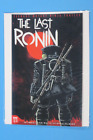 The Last Ronin #1 1st Printing 1st App Oroku Hiroto & Casey Marie Jones NM/NM+
