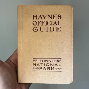 Antique 1913 Haynes Yellowstone National Park Official Guide Book Folding Map - Picture 1 of 8
