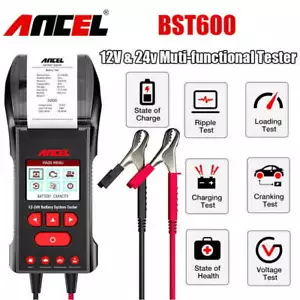 ANCEL BST600 Car Battery Tester Load with Printer 2V/24V 100-2000 CCA Analyzer - Picture 1 of 10