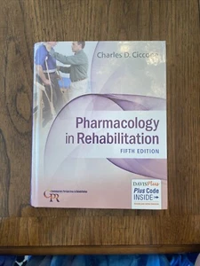 Pharmacology in Rehabilitation by Charles D. Ciccone (2015, Trade Paperback,... - Picture 1 of 1