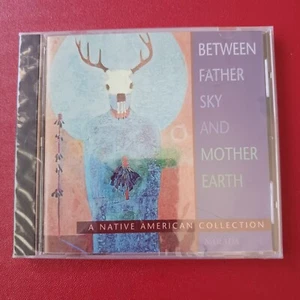 Between Father Sky and Mother Earth by Various Artists (NEW) - Imagen 1 de 2