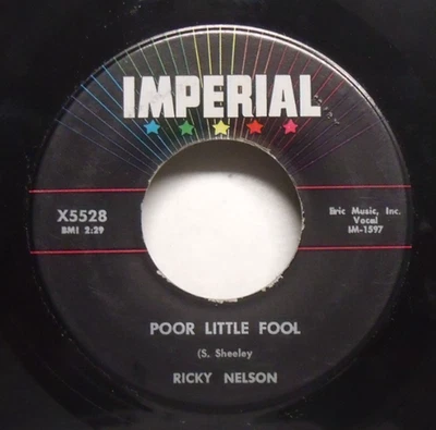 Ricky Nelson - Poor Little Fool - 1958 Pop 45 - Image 1 of 2