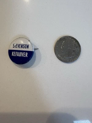 Vintage 1956 Stevenson and Kefauver Democratic presidential campaign button - Image 1 of 2