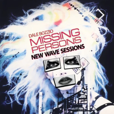 Dale Bozzio/Missing Persons - New Wave Sessions - LP - Image 1 of 3