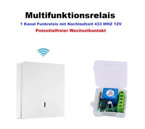 12V 10A , 1 Kanal Funk Relais + Nachlaufzeit Schalter Taster 433 MHZ 230V - Bild 1 von 12