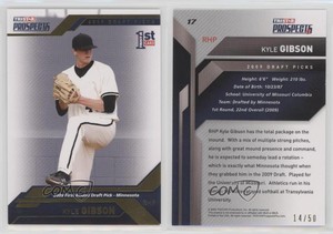 2009 TRISTAR Prospects Plus Gold /50 Kyle Gibson #17