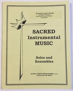 Sacred Instrumental Sheet Music Fairest Lord Jesus David E. Smith Woodwind Choir - Picture 1 of 3