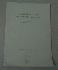 COSTUMI MILITARI DEI BORBONI DI NAPOLI 4 TAVOLE RIPRODOTTE DALLA RACCOLTA ZEZON - Picture 1 of 6