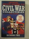 Official Price Guide to Civil War Collectibles First Edition 1995