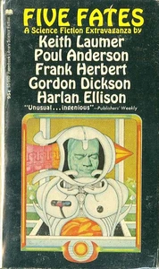 FIVE FATES, by Laumer, Anderson, Herbert, Dickson, Ellison - 5 SF novellas - Picture 1 of 1