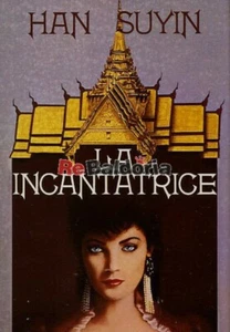 La incantatrice Cde Suyin Han Narrativa cinese - Foto 1 di 1