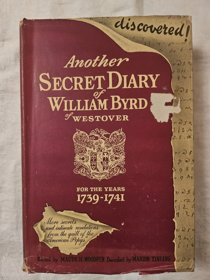 Another Secret Diary of William Byrd of Westover 1739 - 1741 with letters and .. Foto 1 de 1