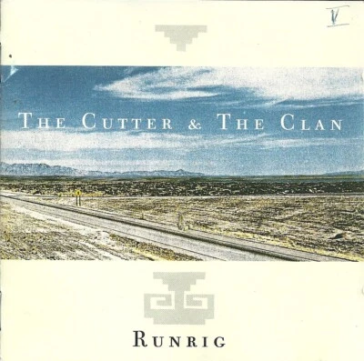 RUNRIG - THE CUTTER AND THE CLAN - Bild 1 von 3