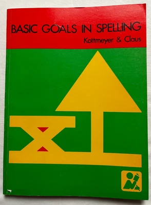 Basic Goals in Spelling Workbook - Kottmeyer & Claus 5th Edition - 1976 - VGC - Image 1 of 4
