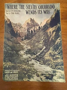 WHERE THE SILVRY COLORADO WENDS ITS WAY 1900 Noten Klavier passende Rahmung - Bild 1 von 4