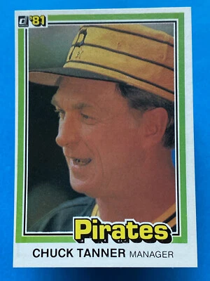 1981 Donruss Chuck Tanner #257 Pittsburgh Pirates - Image 1 of 2