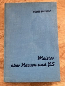 Meister über Nerven und PS 60 Jahre Autorennen 1955 - Bild 1 von 2