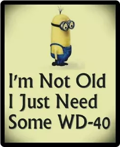 Funny Minion I'm Not Old Refrigerator Magnet - Picture 1 of 1