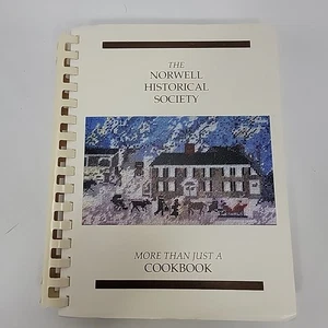 The Norwell Historical Society: More Than Just A Cookbook - Picture 1 of 4