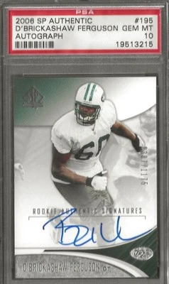 2006 SP Authentic Signatures #195 D'BRICKASHAW FERGUSON New York Jets PSA 10 - Image 1 of 2