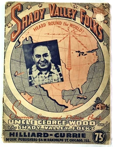 SHADY VALLEY FOLKS SOUVENIR SONG AND PICTURE BOOK UNCLE GEORGE WOOD ST. LOUIS PB - Picture 1 of 6