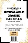 100 Humongous Hoard Resealable Graded Card Bags Clear & Archival Safe Sleeves