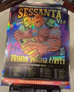 Póster firmado por Sessanta 2.0 FOIL VIP A Perfect Circle Puscifer Primus + sombrero y bolso - Imagen 1 de 11