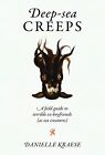 Deep-Sea Creeps: Un Campo Guida Alla Terribile Ex-Boyfriends (As Mare Animali) K