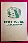 &quot;Der Felsberg im Odenwald&quot;, Werner Jorns (Hrsg.), 1959, B&#228;renreiter-Verlag
