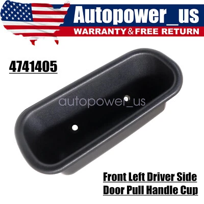 Front LH Door Pull Handle Cup for 1994-02 Dodge Ram 1500 2500 3500 4.7 5.9 8.0L - Image 1 of 4