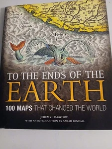 TO THE ENDS OF THE EARTH 100 MAPS THAT CHANGED THE WORLD - Bild 1 von 6