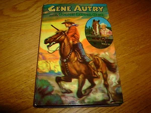 GENE AUTRY & THE GOLDEN LADDER GANG-SIGNED-HB-1950?-VG-VERY RARE - Bild 1 von 7