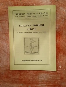 Novanta edizioni Aldine in ordine cronologico disposte (1496 - 1590) - Picture 1 of 1