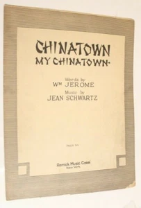 Chinatown My Chinatown Sheet Music 1910 - Picture 1 of 2